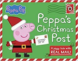 Peppa Pig: Peppa's Christmas Post by Ladybird Books