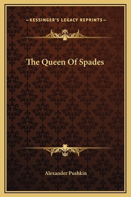 The Queen Of Spades by Alexander Pushkin
