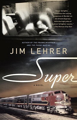 Super by Jim Lehrer