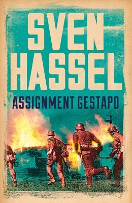 Assignment Gestapo by Sven Hassel