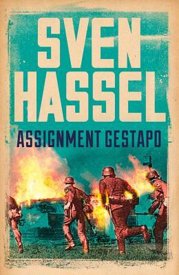 Assignment Gestapo by Sven Hassel