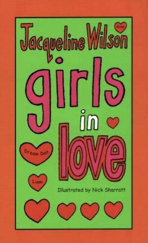 Girls in Love by Jacqueline Wilson