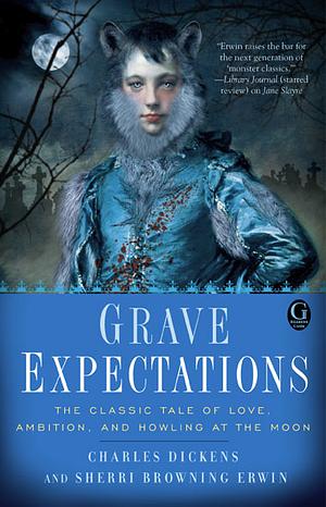 Grave Expectations by Sherri Browning Erwin, Charles Dickens