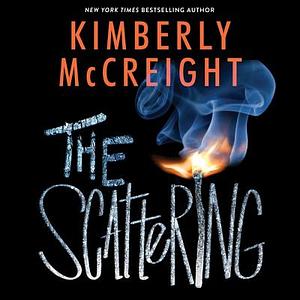 The Scattering by Kimberly McCreight