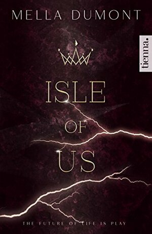 Isle of Us by Mella Dumont