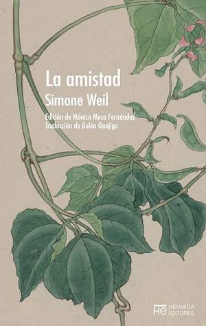 La Amistad by Simone Weil