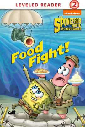 Food Fight! by Nickelodeon Publishing