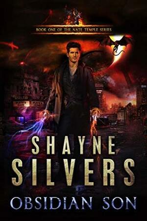 Obsidian Son by Shayne Silvers