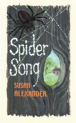 Spider Song by Susan Alexander