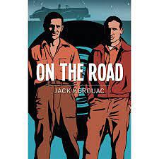 On the Road by Jack Kerouac