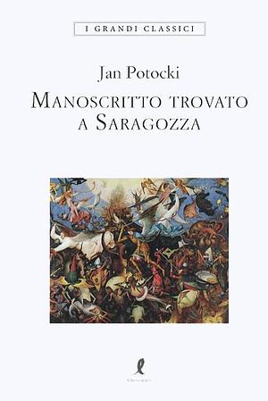 Manoscritto trovato a Saragozza by Jan Potocki