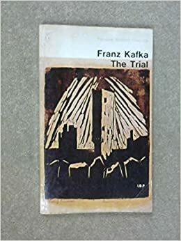 The Trial by Franz Kafka