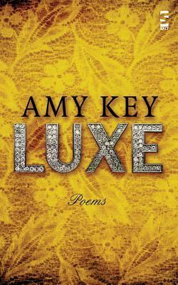 Luxe by Amy Key