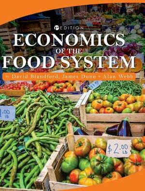 Economics of the Food System by David Blandford