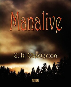 Manalive by G.K. Chesterton