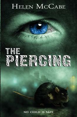 The Piercing by Helen McCabe