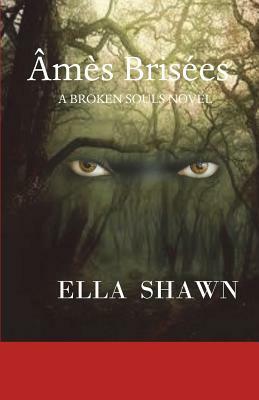 Ames Brisees by Ella Shawn
