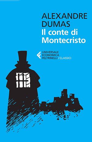 Il conte di Montecristo by Alexandre Dumas