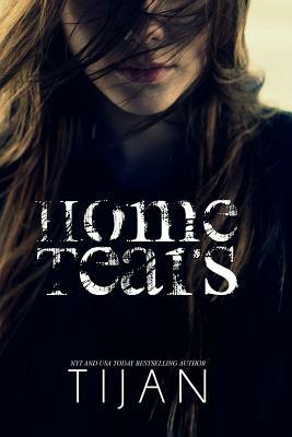 Home Tears by Tijan