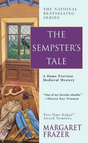 The Sempster's Tale by Margaret Frazer
