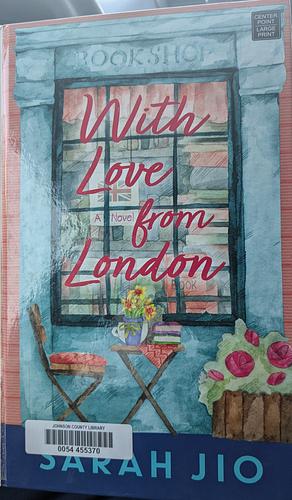 With Love from London by Sarah Jio