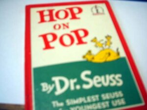 Hop On Pop by Dr. Seuss