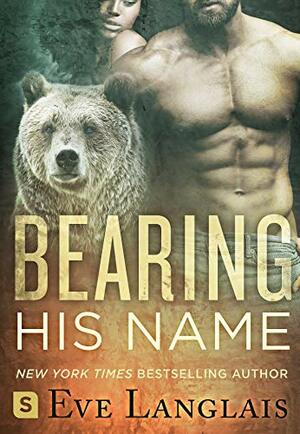 Bearing His Name by Eve Langlais