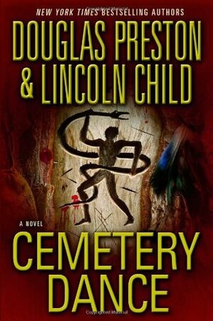 Cemetery Dance by Douglas Preston, Lincoln Child