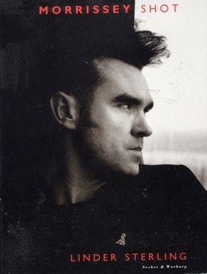 Morrissey Shot by Linder Sterling