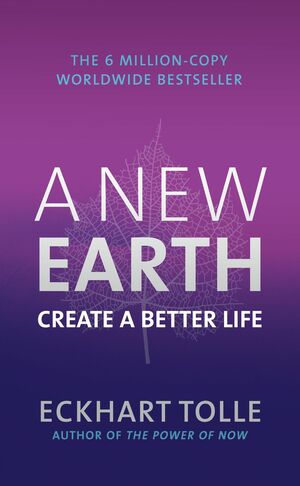 A New Earth by Eckhart Tolle