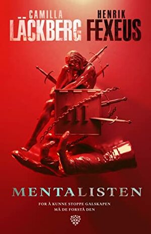 Mentalisten by Henrik Fexeus, Camilla Läckberg