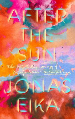 After the Sun by Jonas Eika