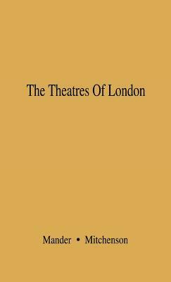 The Theatres of London by Raymond Mander, Unknown, Joe Mitchenson