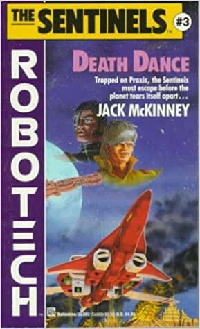 Robotech: Death Dance by Jack McKinney