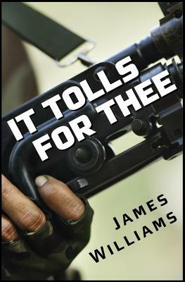 It Tolls For Thee by James Williams