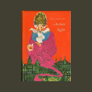 Tales From The Arabian Nights by Anonymous