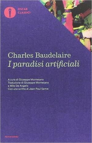 I paradisi artificiali by Charles Baudelaire