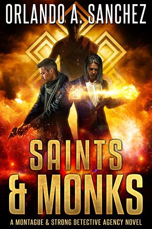 Saints & Monks by Orlando A. Sanchez