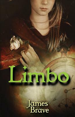 Limbo: The Book of Life by James Brave