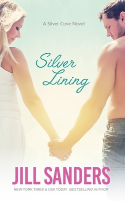 Silver Lining by Jill Sanders