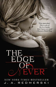 The Edge of Never by J.A. Redmerski