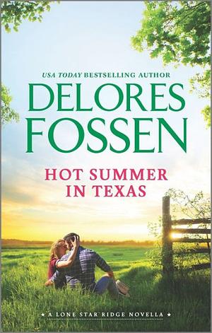 Hot Summer in Texas by Delores Fossen