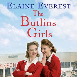 The Butlins Girls by Elaine Everest