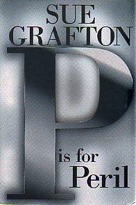 P Is For Peril - Large Print Edition by Sue Grafton, Sue Grafton