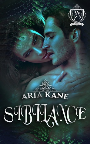 Sibilance by Aria Kane