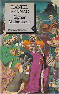 Signor Malaussène by Daniel Pennac