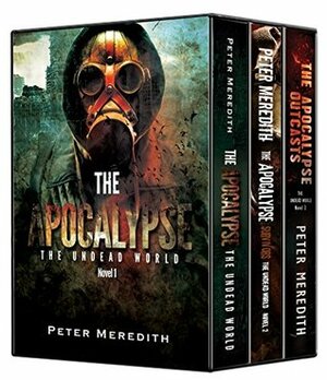 The Apocalypse Boxed Set by Peter Meredith