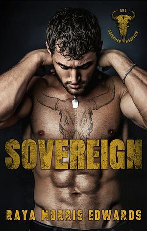 Sovereign by Raya Morris Edwards