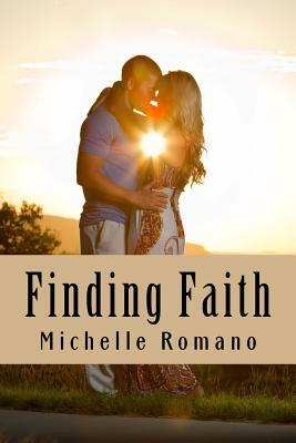 Finding Faith by Michelle Romano