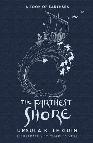The Farthest Shore: The Third Book of Earthsea by Ursula K. Le Guin